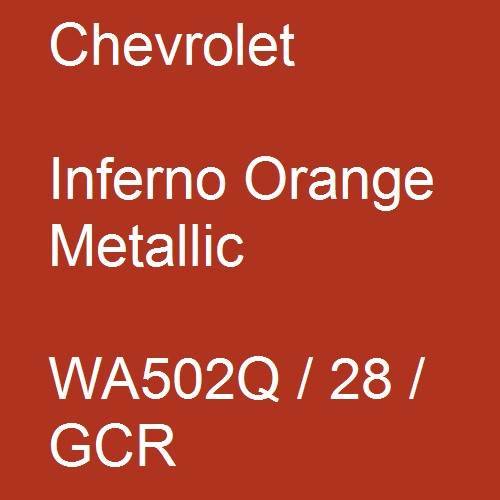 Chevrolet, Inferno Orange Metallic, WA502Q / 28 / GCR.